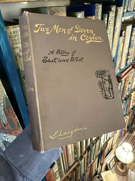 1898 Two Men of Devon in Ceylon : Samuel Langdon : Illustrated : 1st Edition VGC