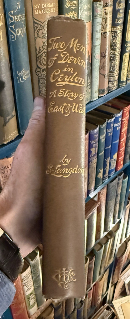 1898 Two Men of Devon in Ceylon : Samuel Langdon : Illustrated : 1st Edition VGC