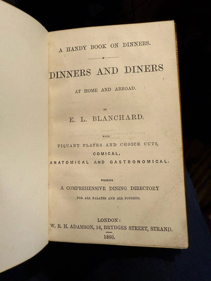 A Handy book on Dinners; Dinners and Diners at Home & Abroad E.L. Blanchard 1860