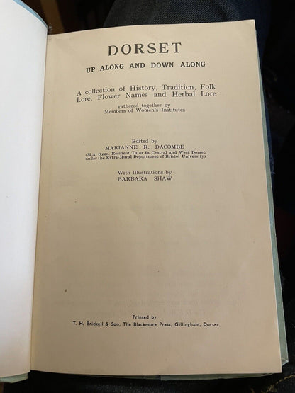 Dorset - Up Along And Down Along : Witchcraft Ghosts Folklore Herbal Lore 1935