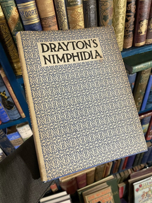 Michael Drayton - Nimphidia The Court of the Fayrie : 1st/1st 1924 : Original DW