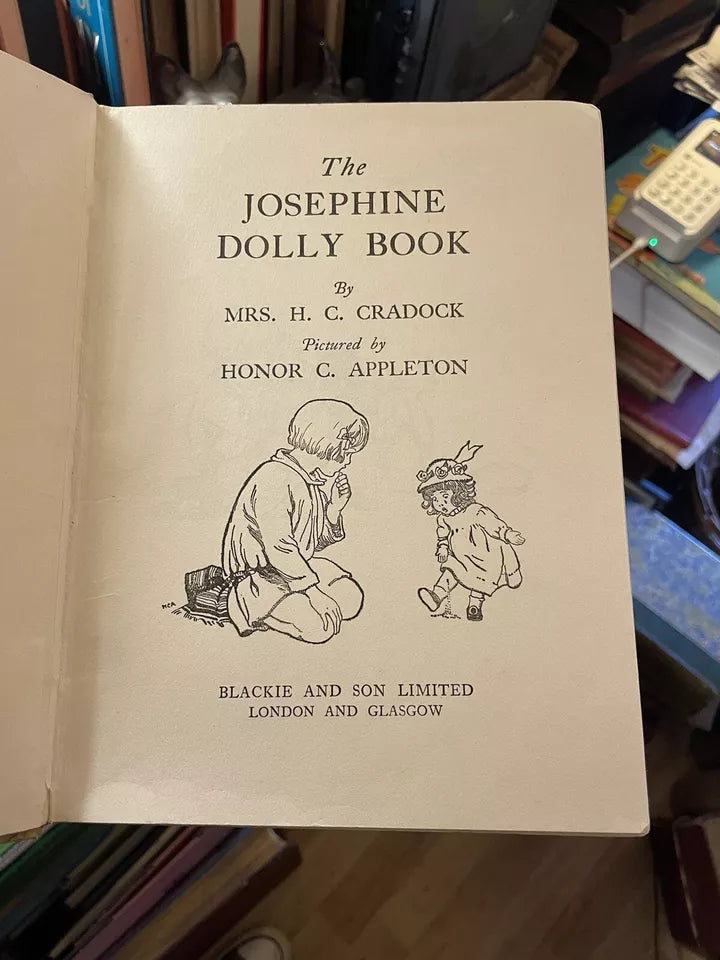 THE JOSEPHINE DOLLY BOOK Mrs. Cradock H.C. Illus. by Honor C Appleton