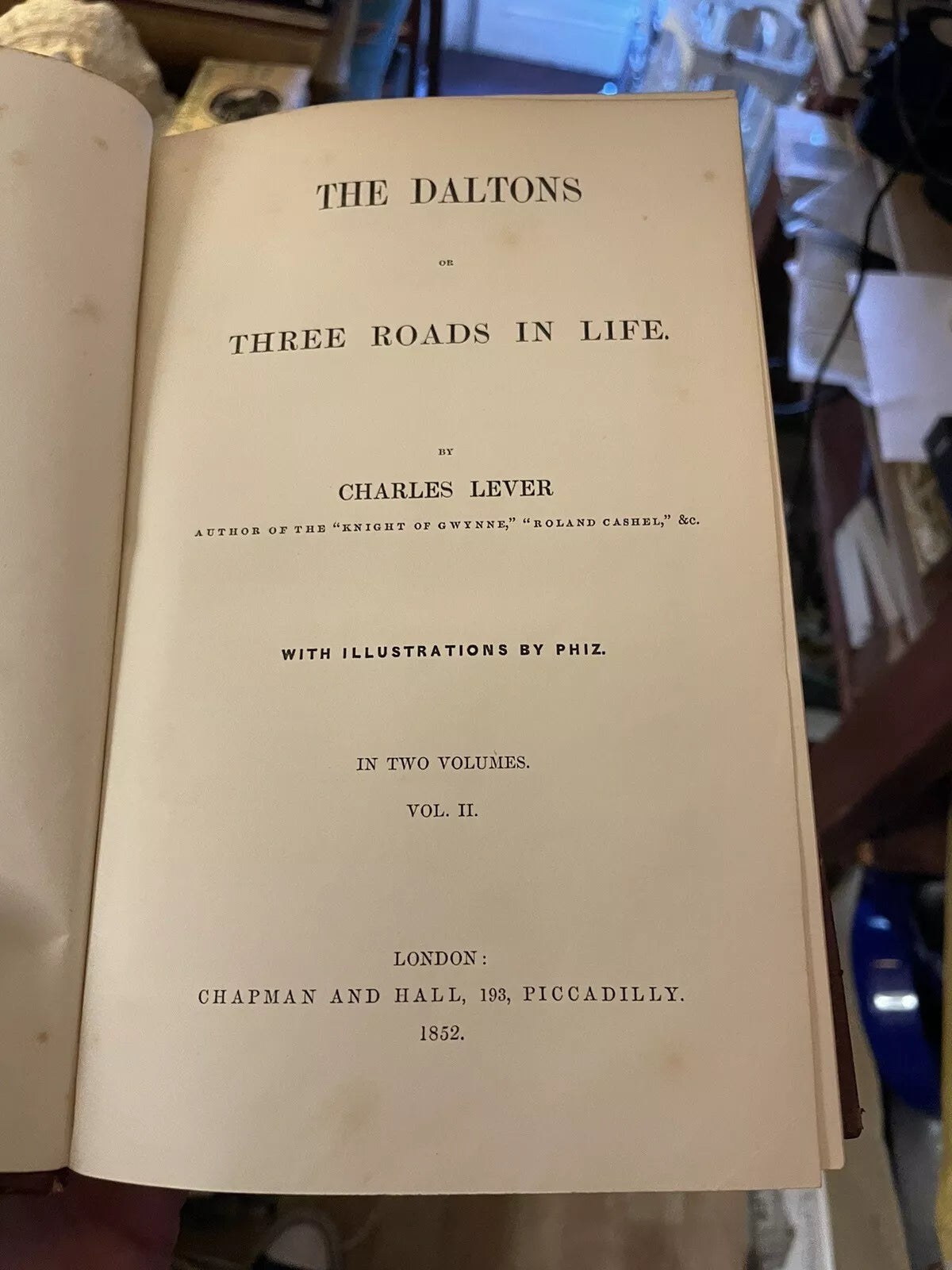 Charles Lever - The Daltons (2 Volumes) 1852 1st Edition : Chapman & Hall