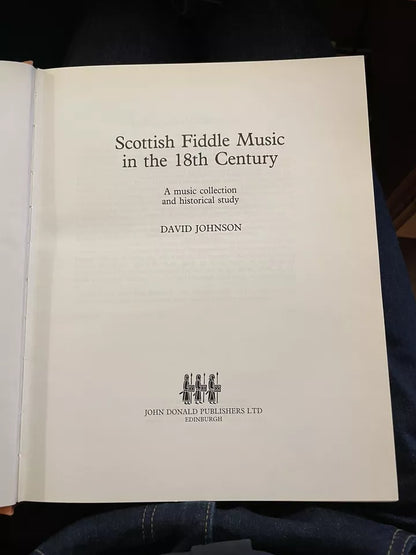 Scottish Fiddle Music in the 18th Century : David Johnson : Scotland Trad Music