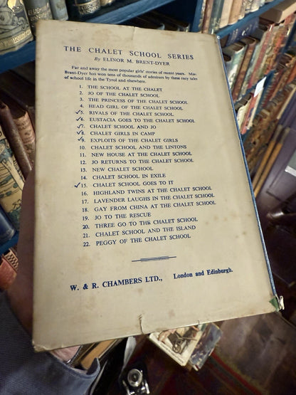 The Exploits of the Chalet Girls : Elinor M. Brent-Dyer : Dust Jacket 1952