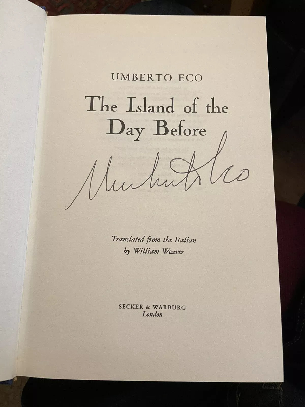 Umberto Eco : The Island of the Day Before : Signed 1st/1st Hardback in DJ