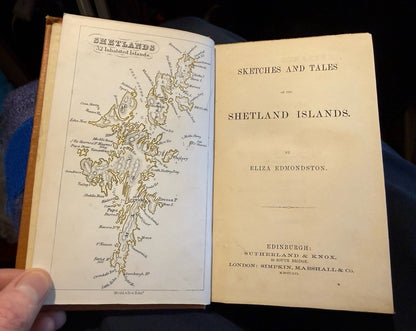 1856 Sketches And Tales Of The Shetland Islands : Edmondston : F J Grant's Copy