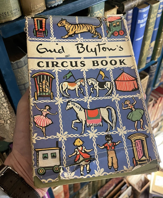 1949 Enid Blyton's Circus Book : First Edition in Dust Jacket
