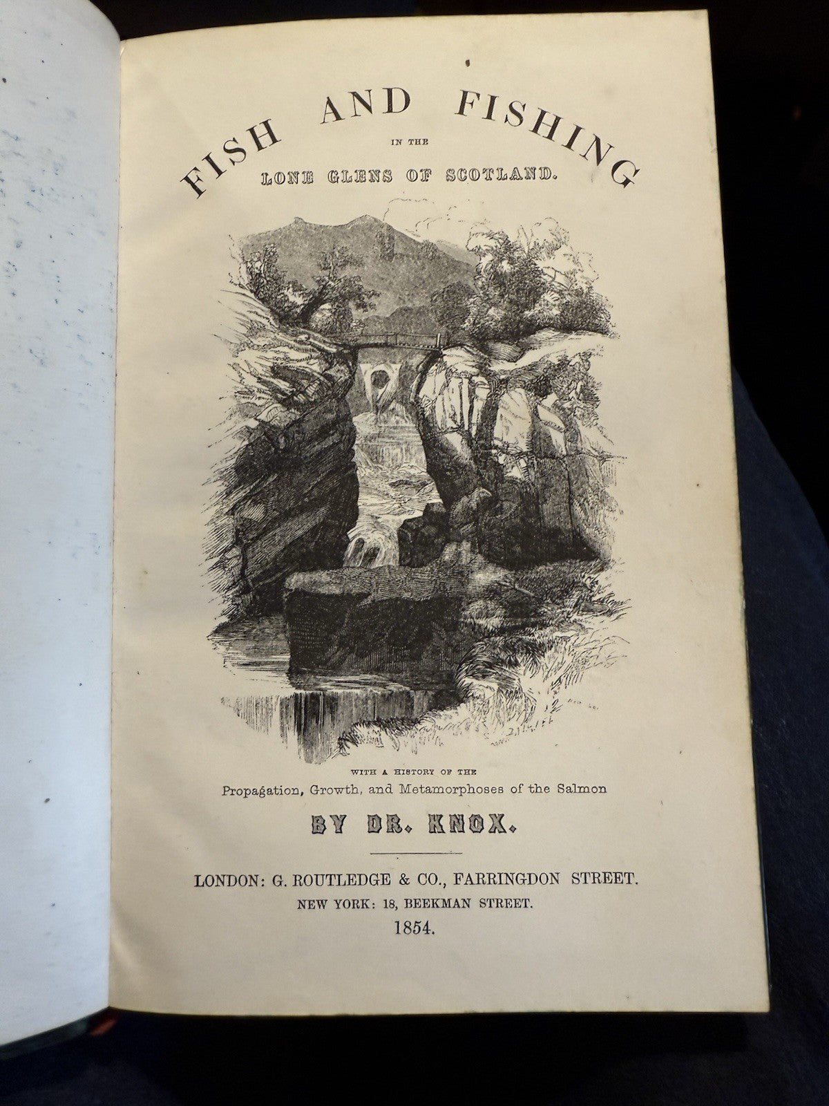 1854 Fish and Fishing in the Lone Glens of Scotland : Dr. Knox