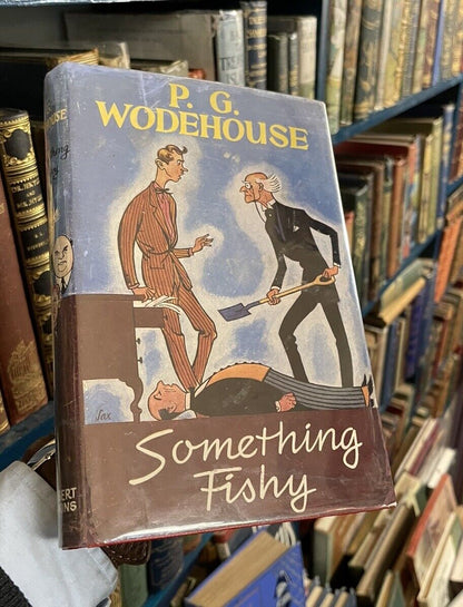 P G Wodehouse : Something Fishy : 1st Edition 1957 : Very Good Copy