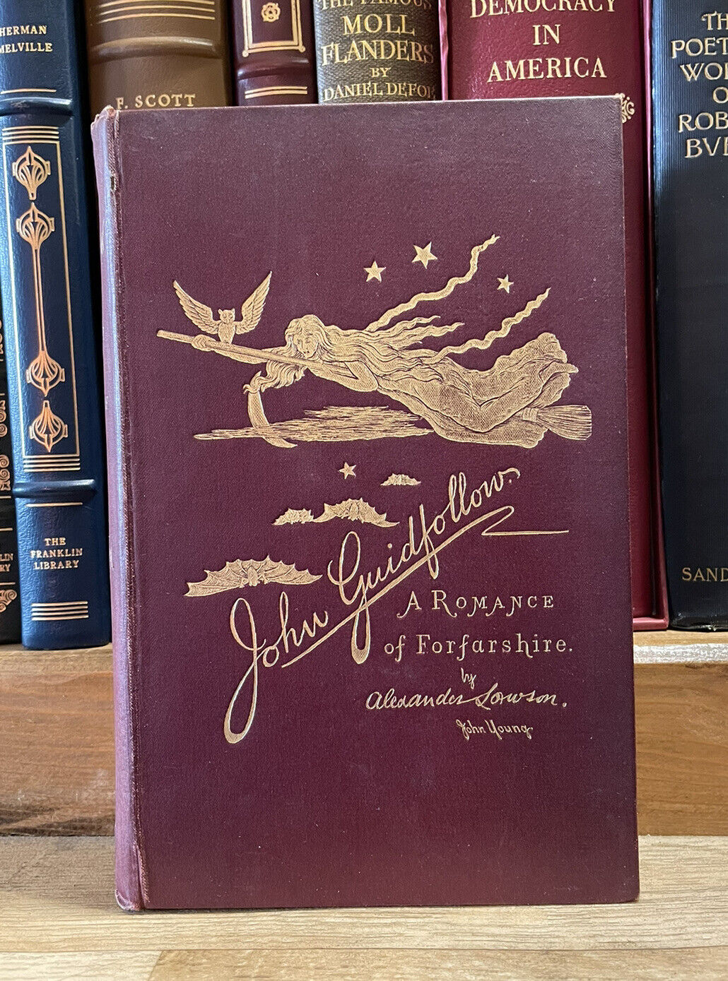 1891 A Mystical Historical Romance of Forfarshire : Alexander Lowson : Witches : Murder :Smuggling : Superstitions Folklore