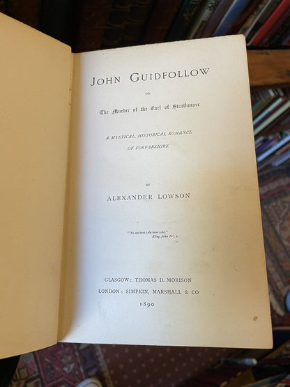 1891 A Mystical Historical Romance of Forfarshire : Alexander Lowson : Witches : Murder :Smuggling : Superstitions Folklore