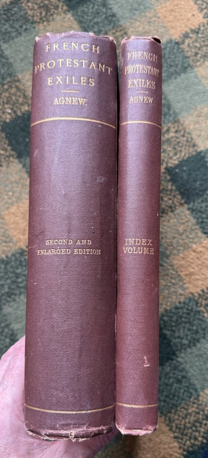 1871 French Protestant Exiles (2 Vols in 1 + Index) David C. A. Agnew