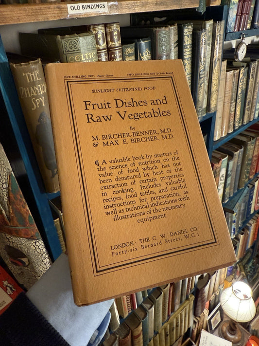 Fruit Dishes and Raw Vegetables : Science of Nutrition : Healthy Eating 1933