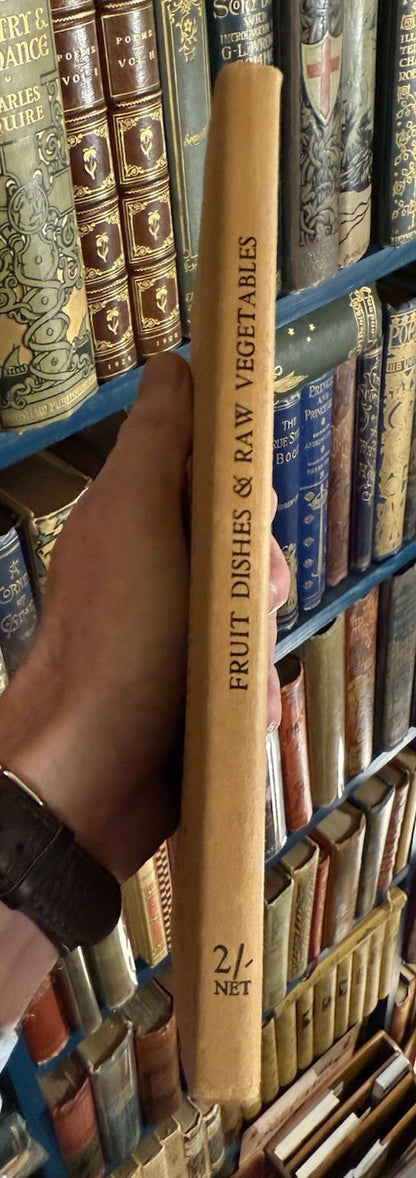 Fruit Dishes and Raw Vegetables : Science of Nutrition : Healthy Eating 1933