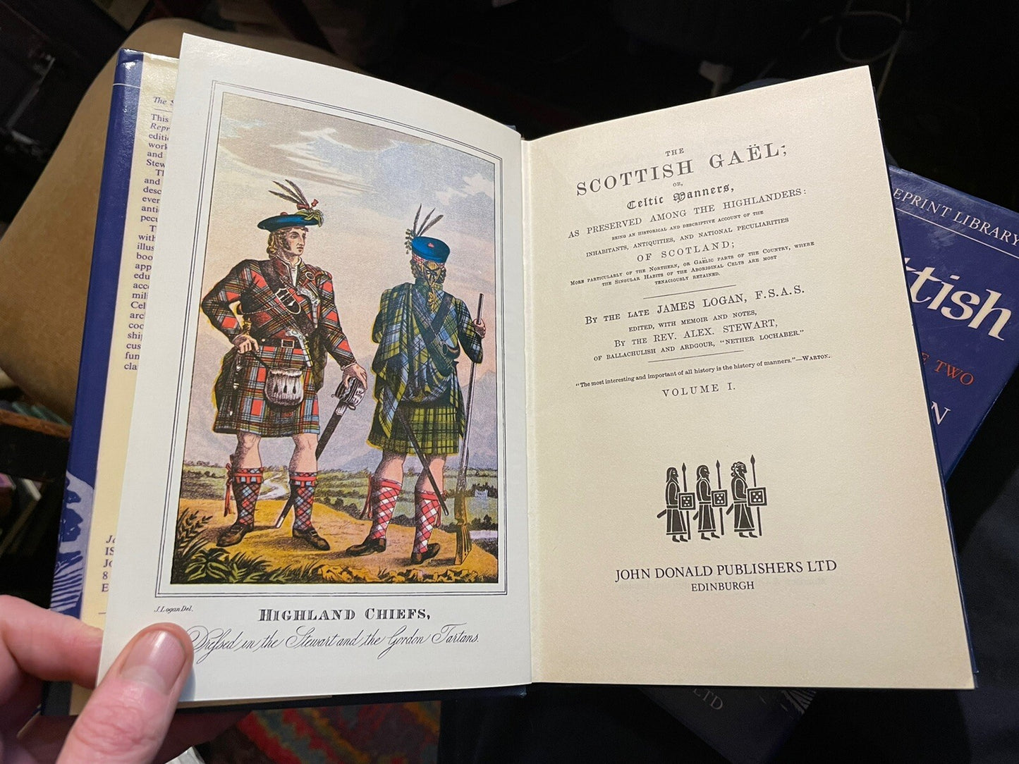 The Scottish Gael, or Celtic Manners : James Logan (2 Vols) Illustrated