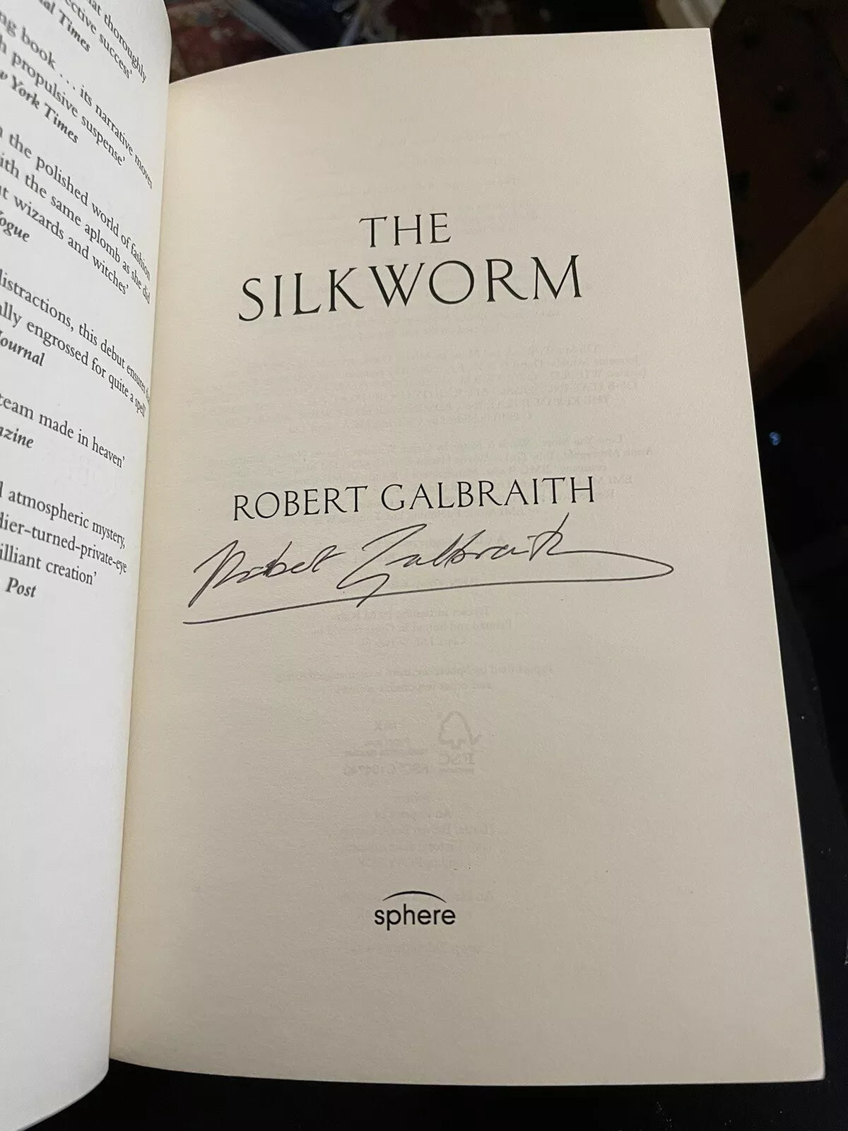 Robert Galbraith (J.K. Rowling) Silkworm : Signed 1st/1st Edition