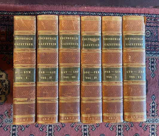 1827 The Edinburgh Gazetteer (6 volumes) Geographical Dictionary : Full Leather