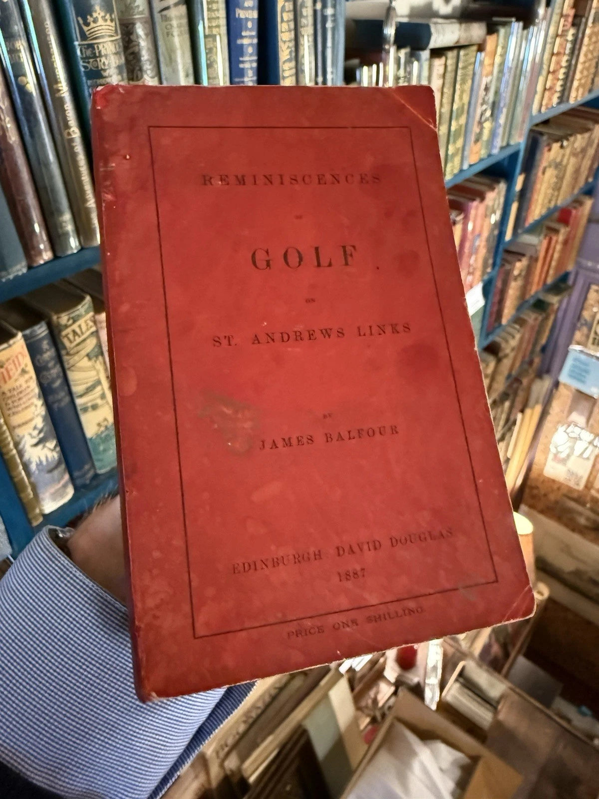 1887 Reminiscences of Golf on St Andrews Links : James Balfour : Scarce Golfing