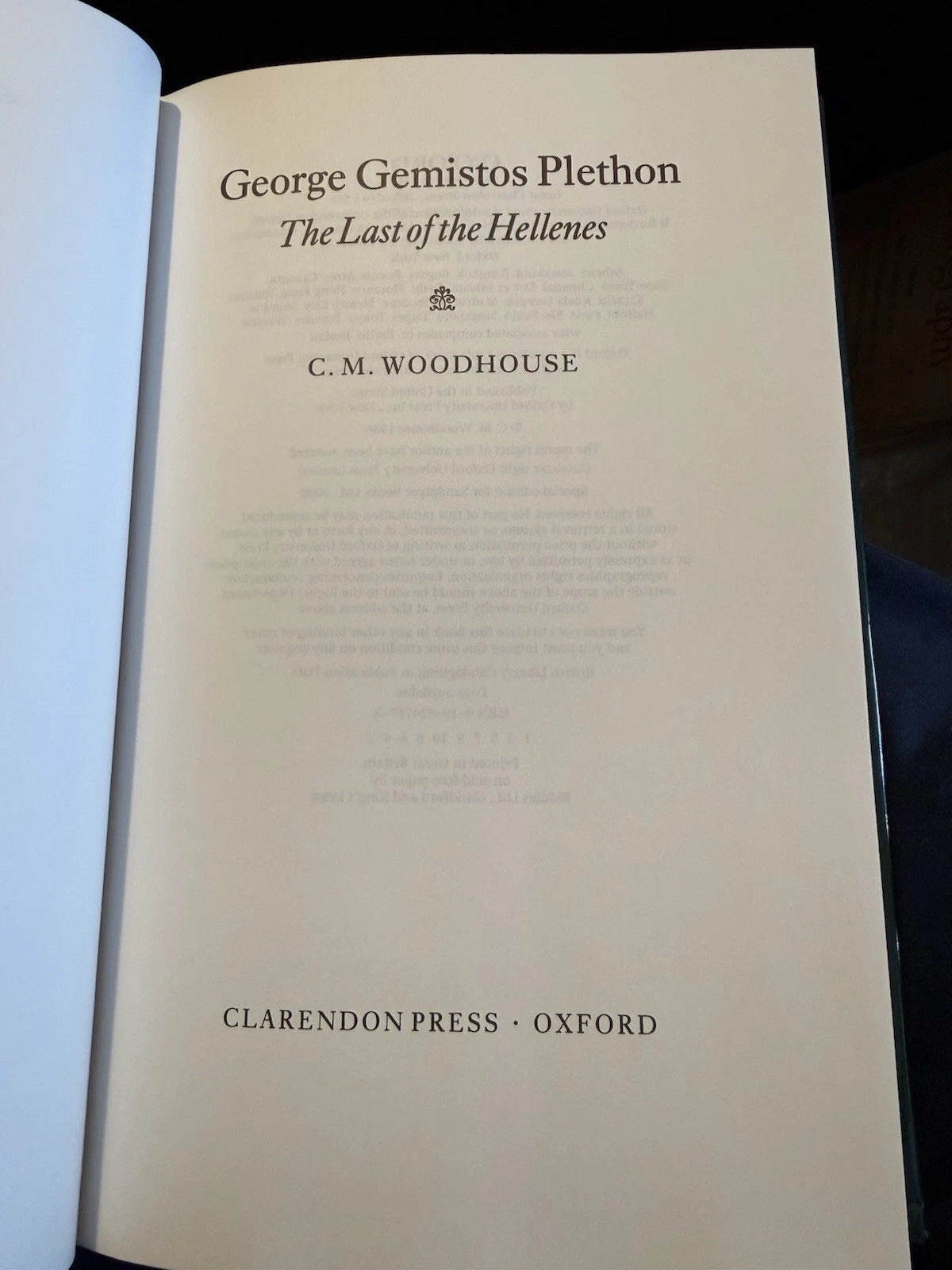 Gemistos Plethon: Last Of The Hellenes : C. Woodhouse Oxford 2000 - Hardback