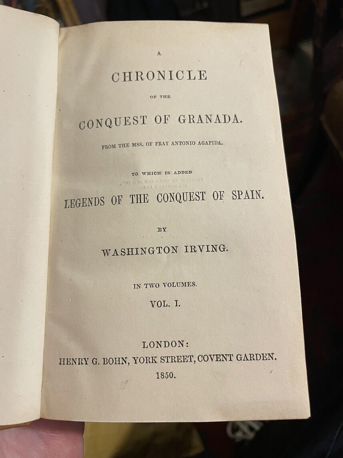 1850 A Chronicle Of The Conquest of Granada : Legends Spain: Washington Irving