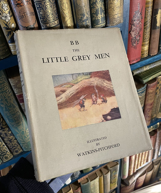 1946 The Grey Men by 'BB' : Denys Watkins-Pitchford : In Original Dust Jacket
