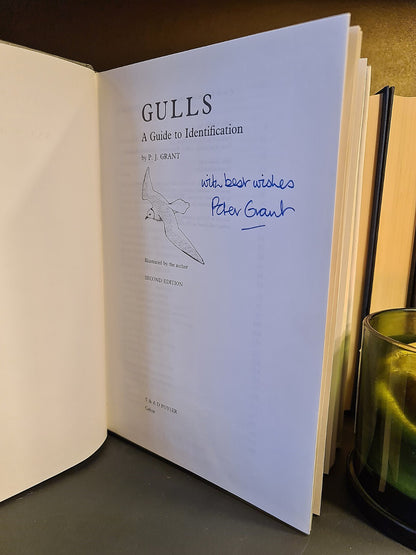 Gulls: A Guide to Identification, P.J. Grant: Signed: Hardback: Second Edition