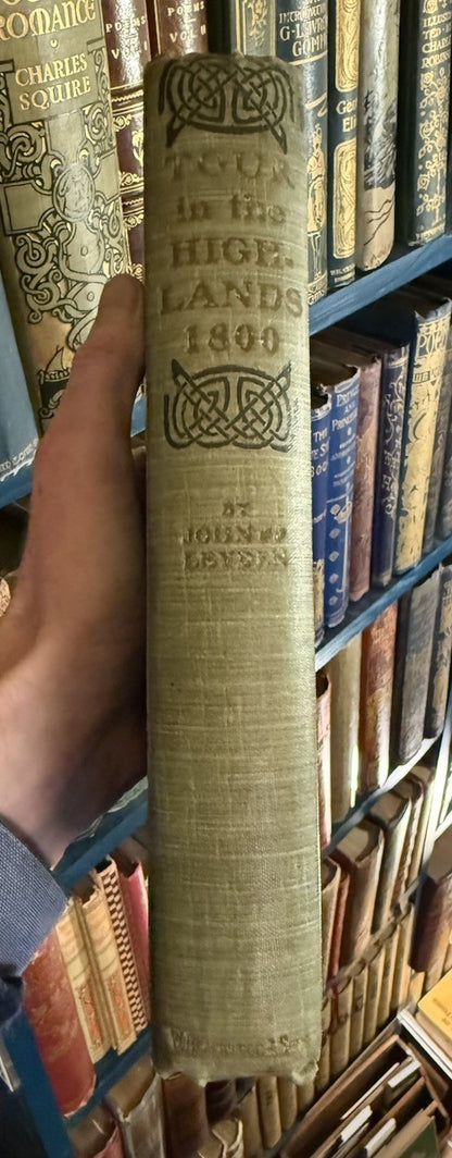 1903 A Tour in the Highlands and Western Islands : 1st Edition : John Leyden