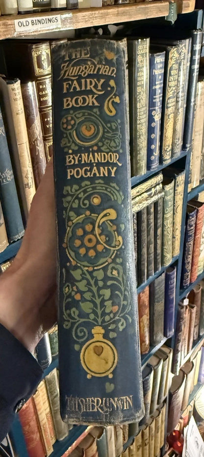 The Hungarian Fairy Book : Fiary Tales : Nandor and Willy Pogany : 1st Ed 1913