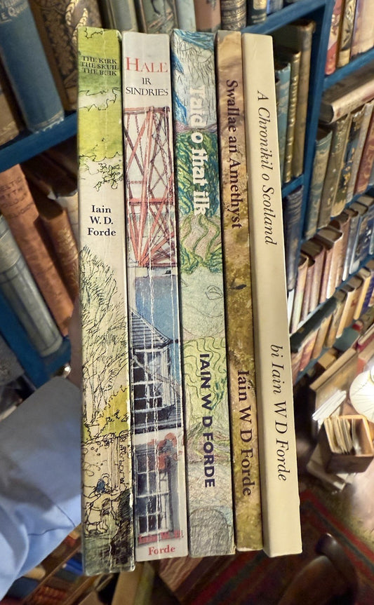 Scots Language : 5 x Iain W. D. Forde Signed Books : A Chronikil o Scotland etc