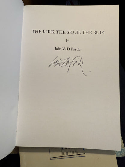 Scots Language : 5 x Iain W. D. Forde Signed Books : A Chronikil o Scotland etc