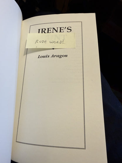 Louis Aragon : Irene's C**t : Erotic Novel : Surrealist Erotica