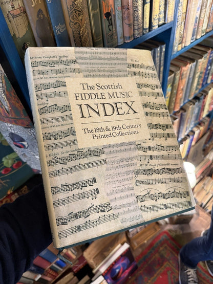 The Scottish Fiddle Music Index : The 18th & 19th Century Collections