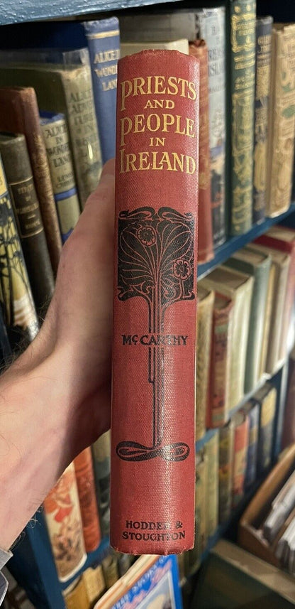 Priests and People in Ireland : Michael J.F. McCarthy : 1911 : Catholic history