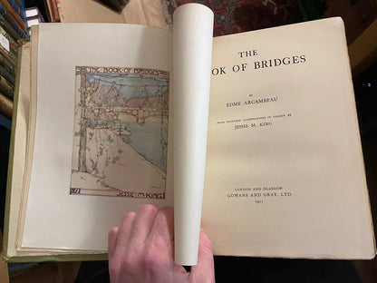 The Book of Bridges : E Arcambeau : Jessie M King : Gowans & Gray : Ltd Ed 1911