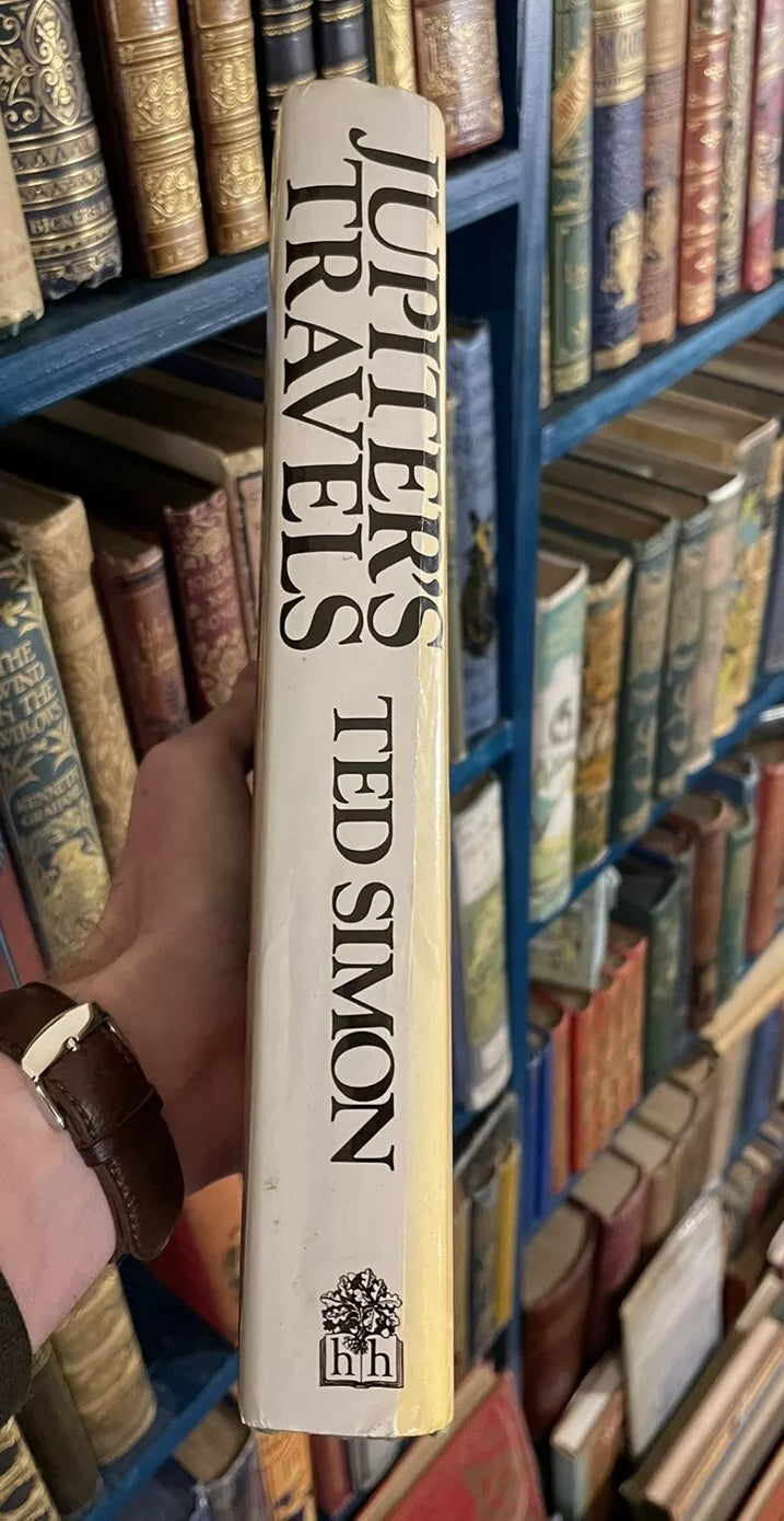 Jupiter's Travels : Ted Simon : Motorcycle Road Trip : 1st/1st 1979