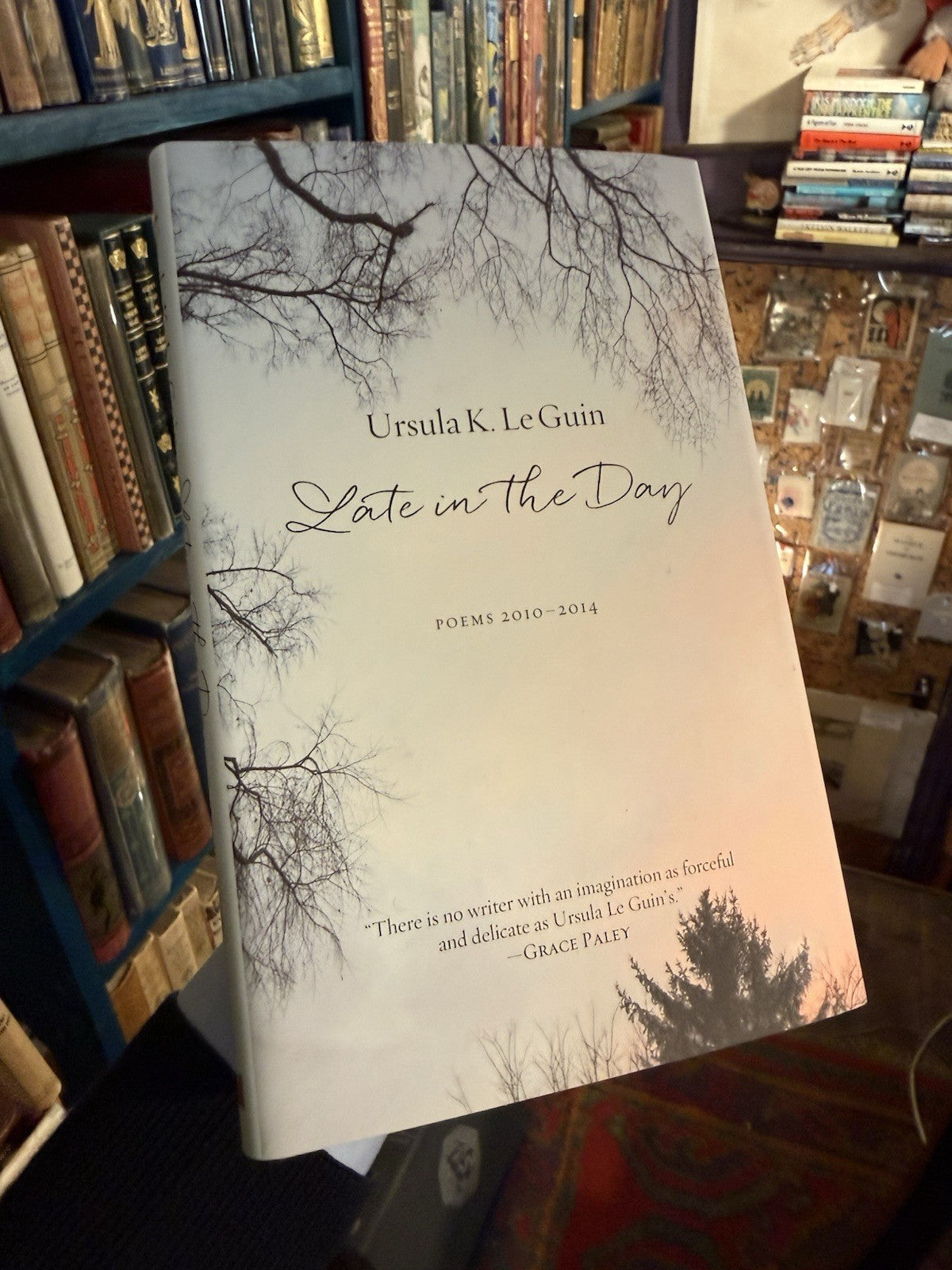 Ursula Le Guin (SIGNED) Late in the Day : Poems 2010-2014