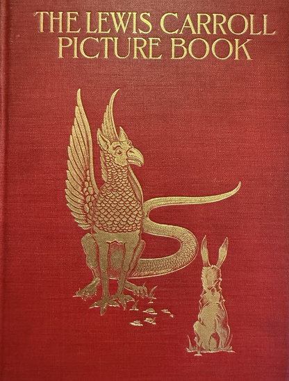1899 The Lewis Carroll Picture Book : S. Dodgson Collingwood : First Edition