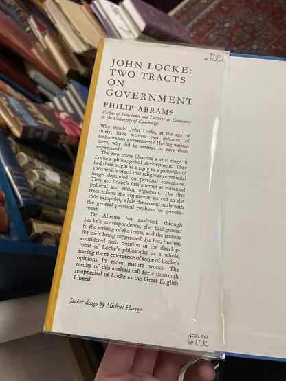 John Locke : Two Tracts on Government : Philip Abrams : Cambridge 1967