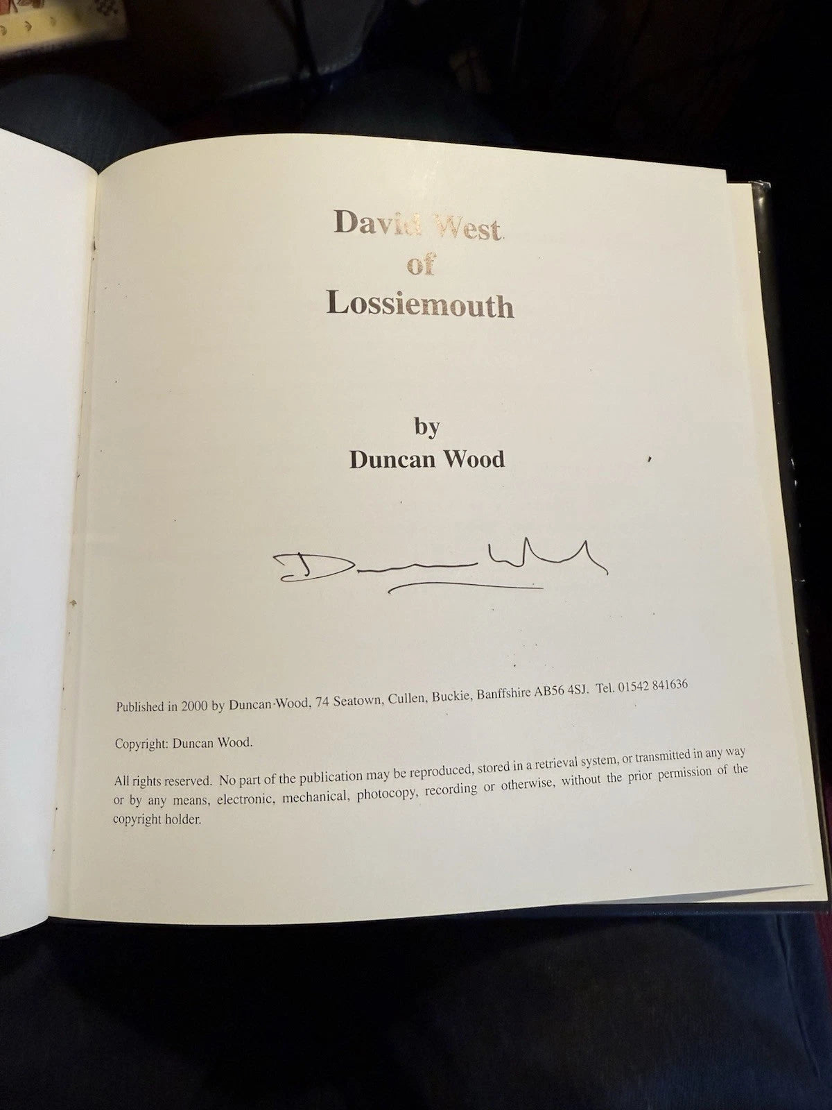 DAVID WEST OF LOSSIEMOUTH : Duncan Wood (SIGNED COPY) : Scottish Art 2000