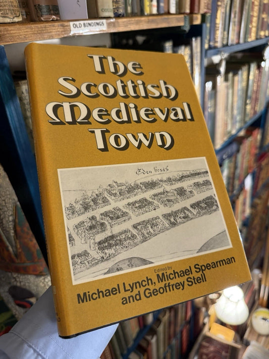 The Scottish Medieval Town; Michael Lynch (1988 Hardback in DJ) Scottish History