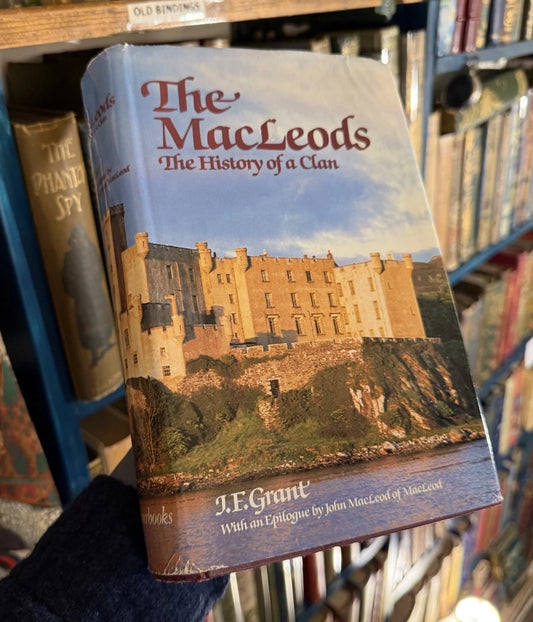 1981 The Macleods : The History of a Clan : With an Epilogue by John Macleod