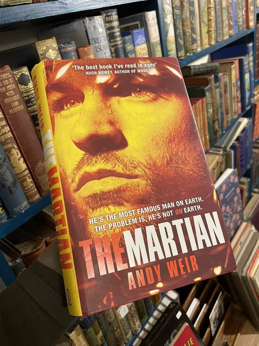 The Martian (Signed Limited Edition) Andy Weir : Mars Adventure : Del Rey 2014