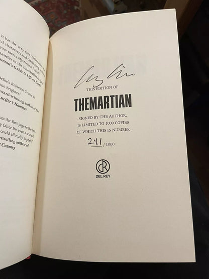 The Martian (Signed Limited Edition) Andy Weir : Mars Adventure : Del Rey 2014