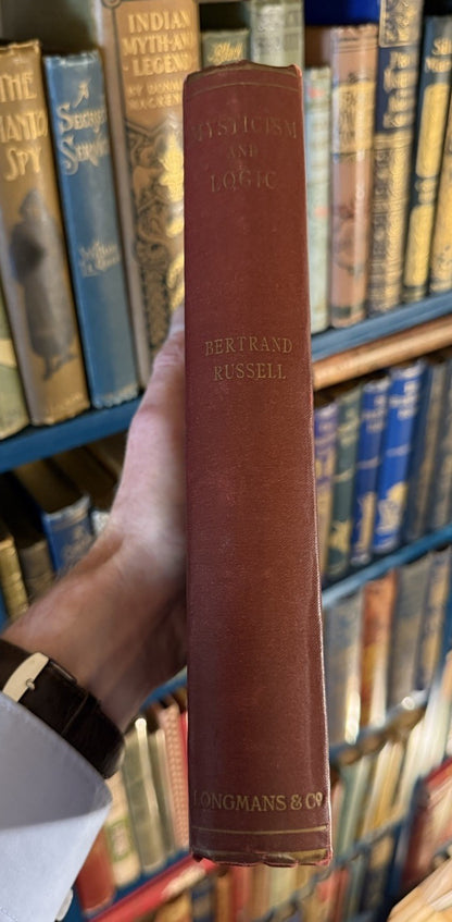 Bertrand Russell : Mysticism and Logic (1918-1st) Essays, Physics, Matter, Math