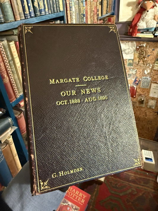 Margate College (Kent) Our News : Oct 1888 - Aug 1890 School Magazine Cricket
