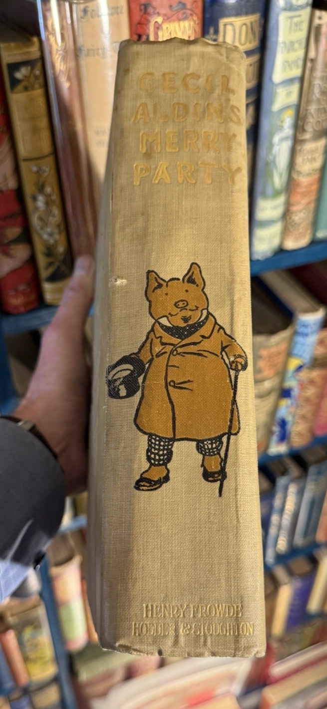 Cecil Aldin's Merry Party : Anthropomorphic Pigs, Dogs, Cats : Scarce 1st Ed