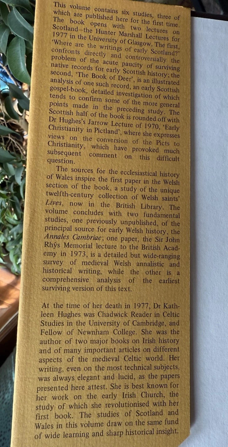 Celtic Britain in the Early Middle Ages : Kathleen Hughes : Book of Deer 1980