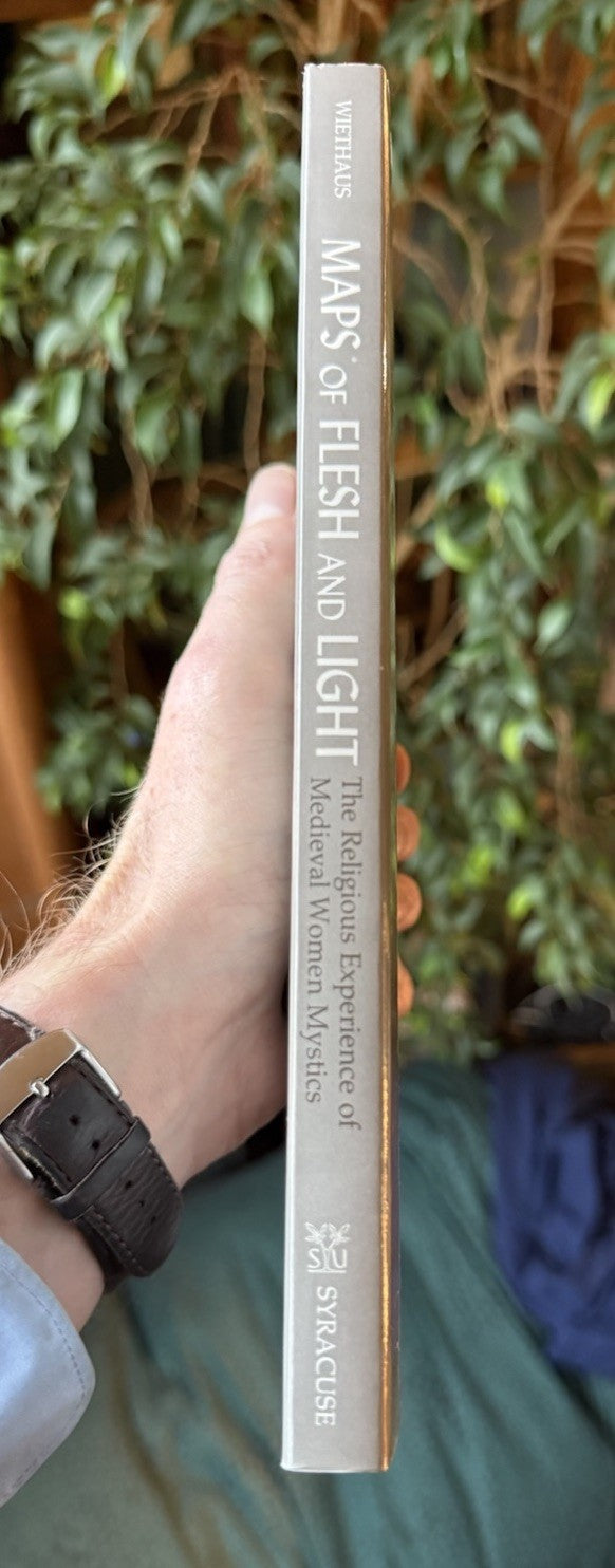 Maps of Flesh and Light : Religious Experience of Medieval Women Mystics