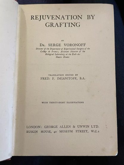 Rejuvenation By Grafting : Testicular Grafting from Monkey to Man : Medical 1925